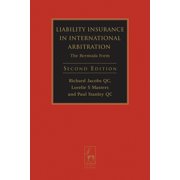 Liability Insurance in International Arbitration : The Bermuda Form (Edition 2) (Hardcover)
