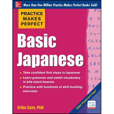 Practice Makes Perfect Basic Japanese