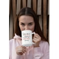 thumbnail image 2 of You Don't Have to Be Anything Coffee & Tea Gift Mug for Teens & Women (11oz), 2 of 8
