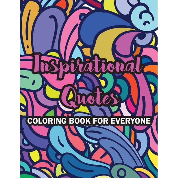 Motivational & Inspirational Swear Word Coloring Book For Adults: Stop Wishing & Start Doing, (Paperback)