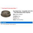 thumbnail image 2 of Rear Brake Drum - Compatible with 1978 - 1984 Oldsmobile Cutlass Supreme 1979 1980 1981 1982 1983, 2 of 2