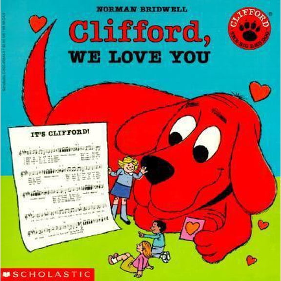 Pre-Owned Clifford, We Love You (Turtleback School & Library Binding Edition) (Unknown) 0833558781 9780833558787