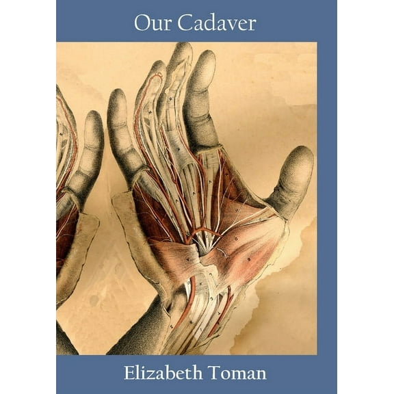 Our Cadaver, (Paperback)