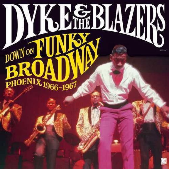 Dyke & Blazers - Down On Funky Broadway: Phoenix 1966-1967 - Music & Performance - Vinyl