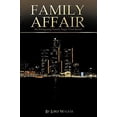 thumbnail image 1 of Family Affair: An Intriguing Family Saga: First Series, 1 of 1