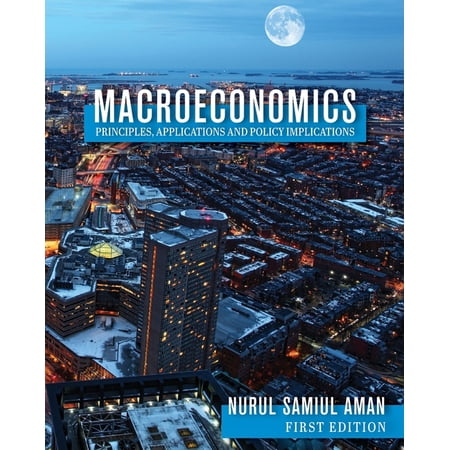 Macroeconomics Principles Applications and Policy Implications (Paperback)