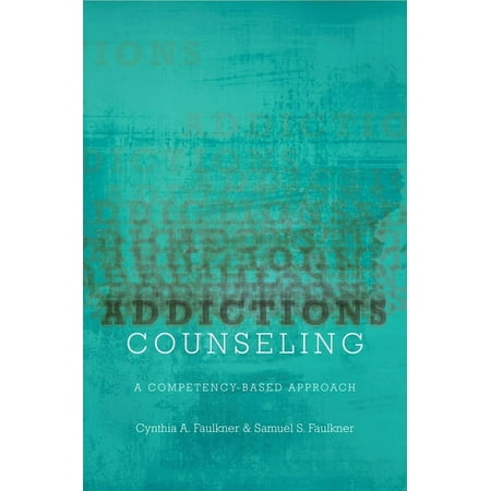 UPC: 9780190926854 | Addictions Counseling: A Competency-Based Approach (Paperback)