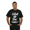 thumbnail image 5 of What Up Doe T-Shirt - Unleash Your Bold Style - City Skyline Graphic-Unisex, 5 of 7