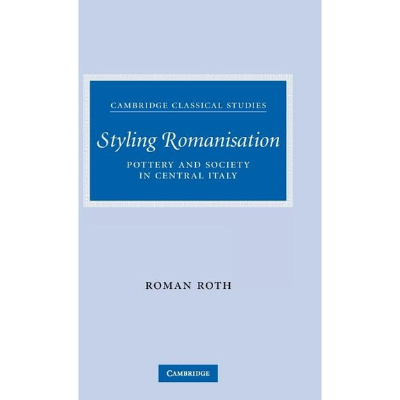Cambridge Classical Studies Styling Romanisation, (Hardcover)