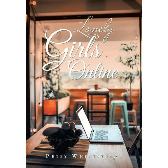 Lonely Girls Online (Hardcover)
