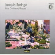 Rodrigo: Five Orchestral Pieces