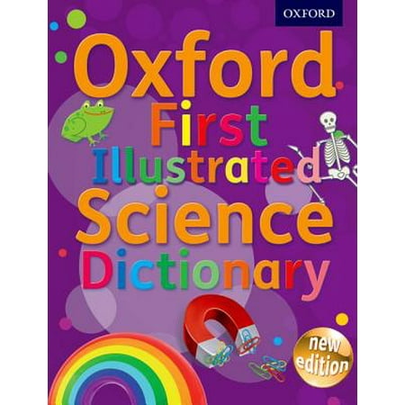 Science dictionary. Oxford 1. My first Oxford Dictionary. A Dictionary of Science. Oxford first Thesaurus.