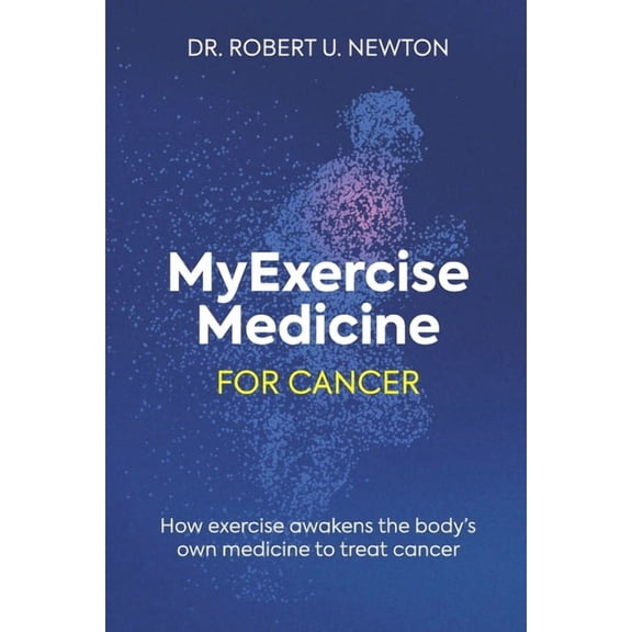 MyExerciseMedicine for Cancer, (Paperback)