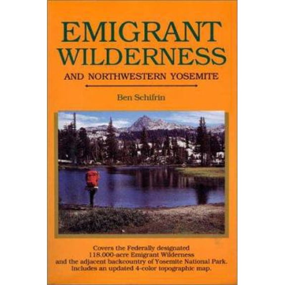 Pre-Owned Emigrant Wilderness and Northwestern Yosemite (Paperback) 0899971032 9780899971032