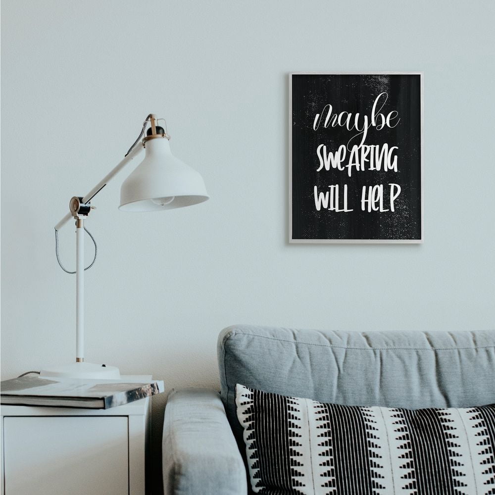 Stupell Industries Maybe Swearing Will Help Phrase with Distressed Detail Designed by Daphne Polselli