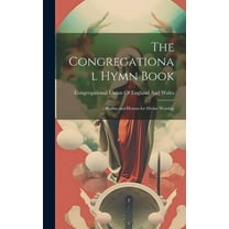 The Congregational Hymn Book (Hardcover)