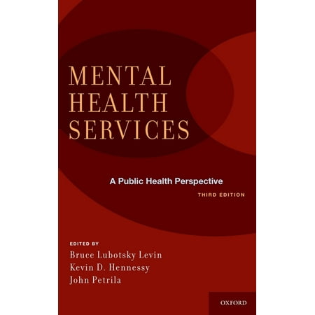 UPC: 9780195388572 | Mental Health Services: A Public Health Perspective (Hardcover)