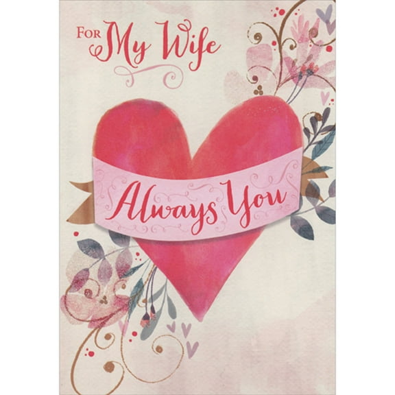 Designer Greetings Always You Banner on Pink Heart Over Thin Blue and Gold Swirling Vines Valentine's Day Card for Wife