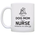 thumbnail image 2 of ThisWear Graduation Gifts for Nurse Gifts I am a Dog Mom and a Nurse Nothing Scares Me Funny Nurse Dog 11 ounce Coffee Mug, 2 of 4