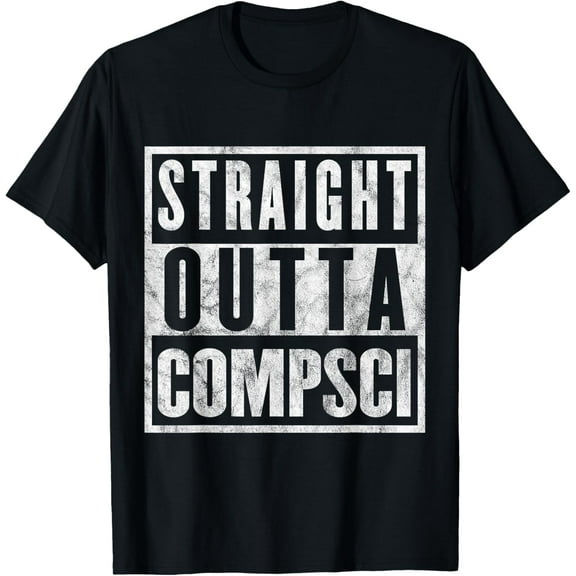 t-shirt Straight Outta Comp Sci Parody Computer Science Gift T-Shirt mens t shirt,black,women,funny,misfits,men,journey