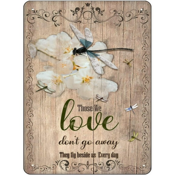 Dragonfly Those We Love Don't Go Away Hippie Vintage Tin Sign Cherry Blossom Flower Wall Art Motivational Quote Metal Sign Birthday Housewarming Gift 12x16 inches
