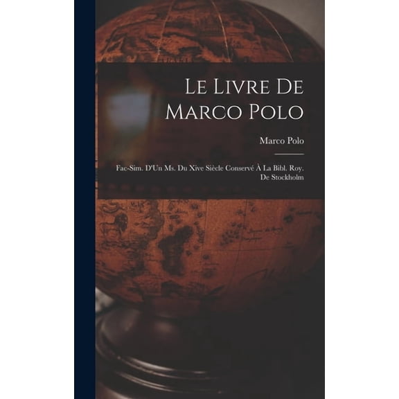 Le Livre De Marco Polo, (Hardcover)