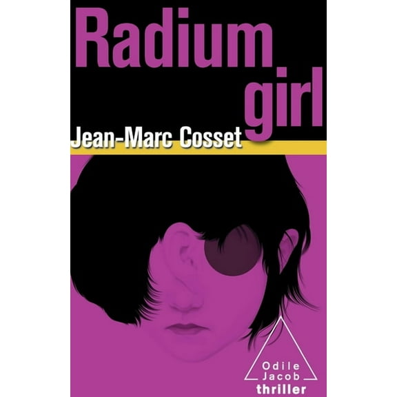 Oj.Thriller Radium Girl, (Paperback)