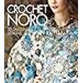 thumbnail image 3 of Crochet Noro: 30 Dazzling Designs, 3 of 3