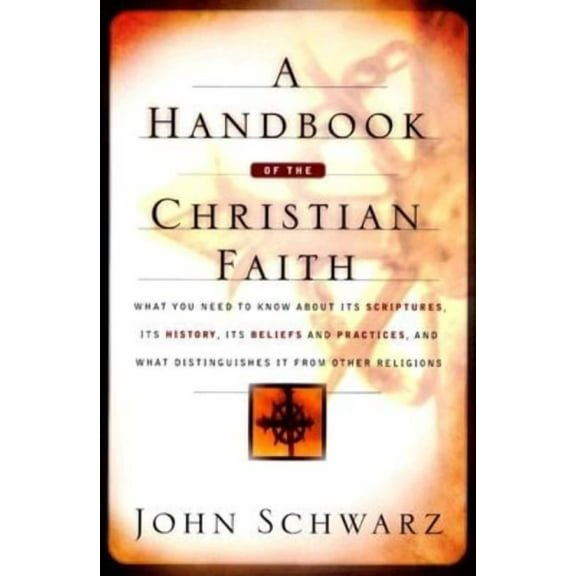 A Handbook of the Christian Faith, (Paperback)