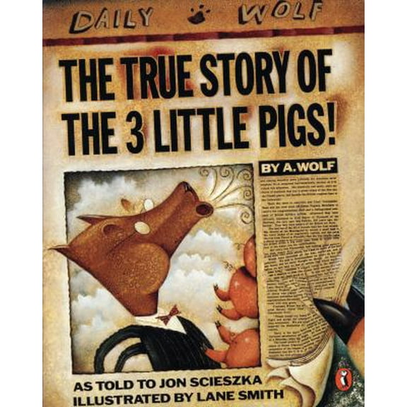 Pre-Owned True Story of the Three Little Pigs (Paperback) 0140540563 9780140540567