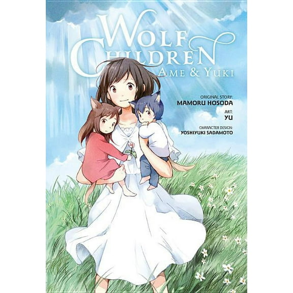 Wolf Children Wolf Children: AME & Yuki, (Hardcover)