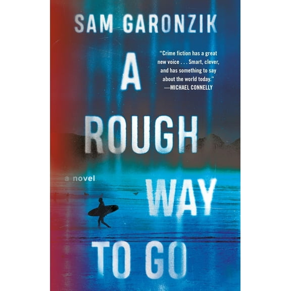 A Rough Way to Go, (Paperback)
