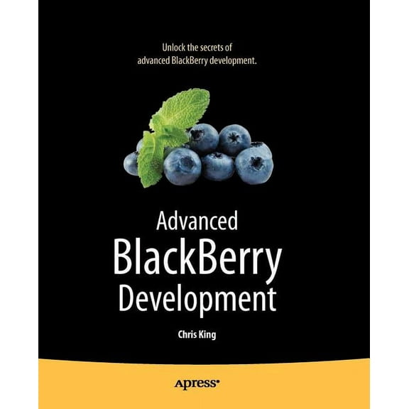 Advanced BlackBerry Development, (Paperback)