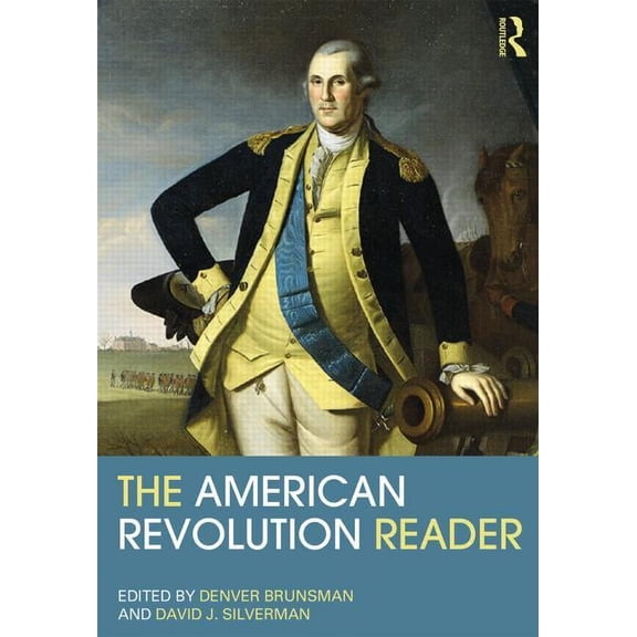 Routledge Readers in History The American Revolution Reader, (Paperback)
