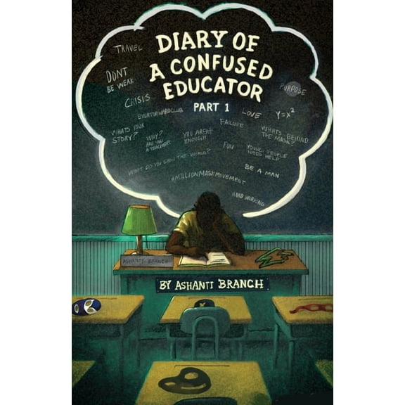 Diary of a Confused Educator, (Paperback)