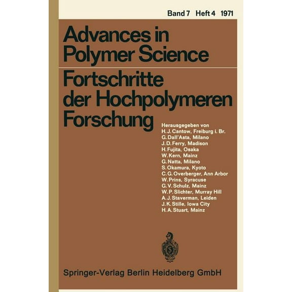 Advances in Polymer Science Fortschritte Der Hochpolymeren Forschung, Book 7, (Paperback)