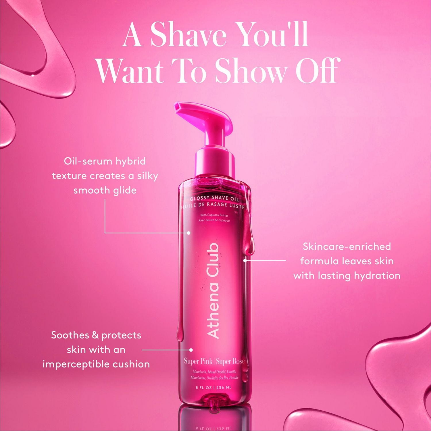 Athena Club Glossy Shave Oil, Super Pink - 236 mL, Innovative oil-serum hybrid.