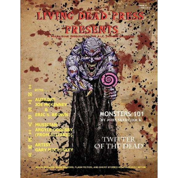 Living Dead Press Presents Magazine Spring 2011 (Paperback)