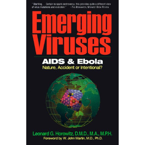 Pre-Owned Emerging Viruses: AIDS and Ebola: Nature, Accident, or Intentional? (Hardcover) 0923550127 9780923550127