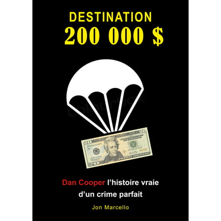 Destination 200 000 dollars - eBook