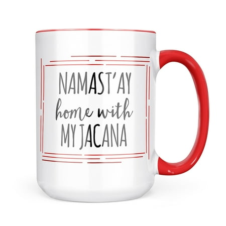 

Neonblond Namast ay Home With My Jacana Simple Sayings Mug gift for Coffee Tea lovers