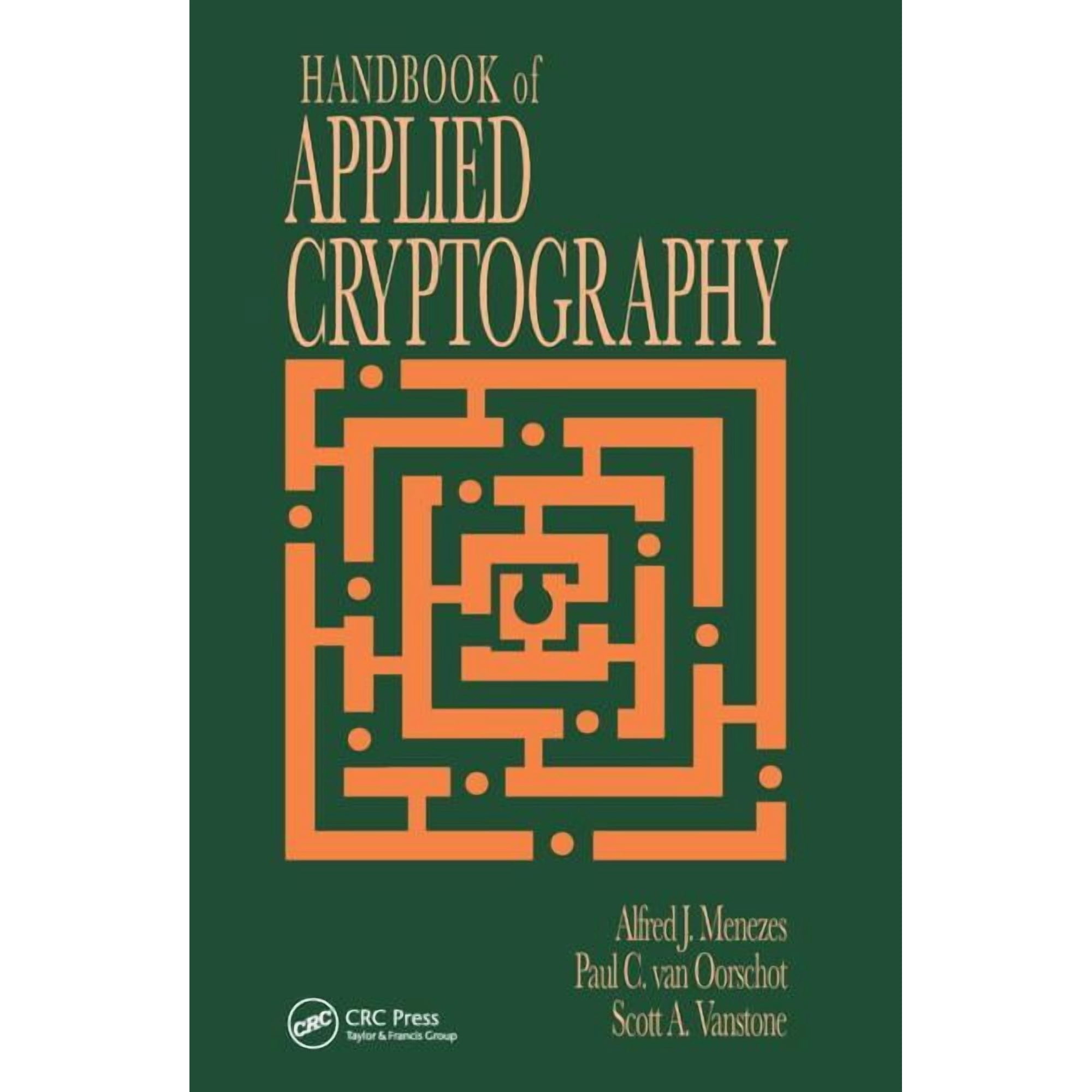 Discrete Mathematics and Its Application Handbook of Applied Cryptography (Hardcover)