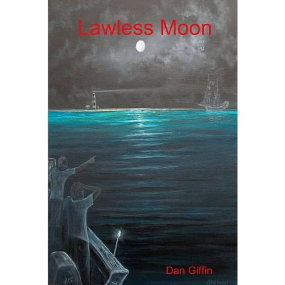 Lawless Moon, (Paperback)