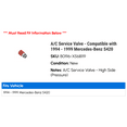 thumbnail image 2 of A/C Service Valve - Compatible with 1994 - 1999 Mercedes-Benz S420 1995 1996 1997 1998, 2 of 2