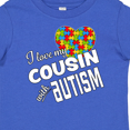 thumbnail image 4 of Inktastic I Love my Cousin with Autism Boys or Girls Baby T-Shirt, 4 of 5