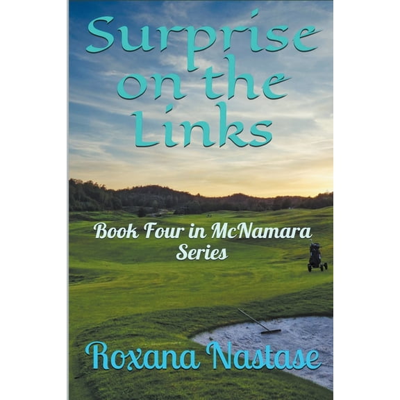 McNamara Surprise on the Links, Book 4, (Paperback)