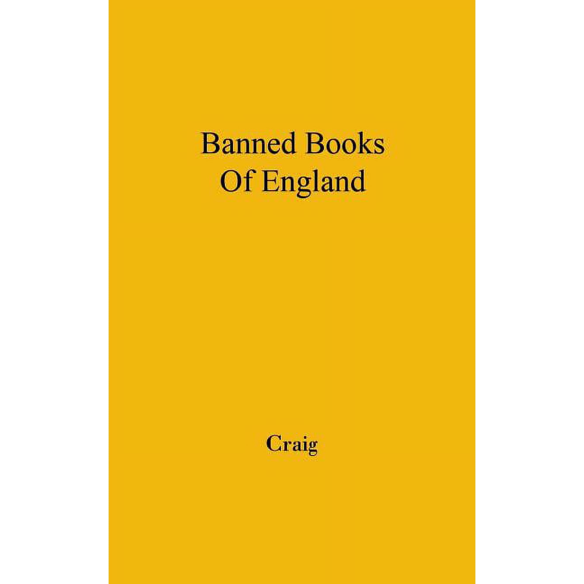 The Banned Books of England and Other Countries: A Study of the Conception of Literary Obscenity, (Hardcover)