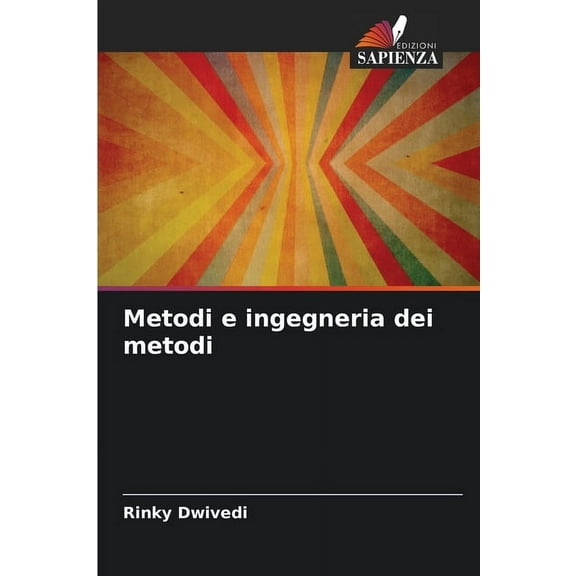 Metodi e ingegneria dei metodi, (Paperback)