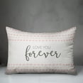 thumbnail image 3 of Creative Products Love you forever 14x20 Spun Poly Pillow, 3 of 3