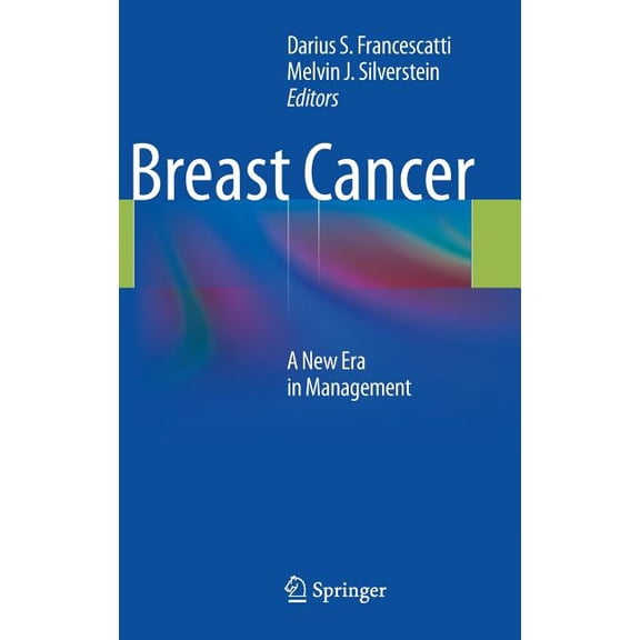 Breast Cancer: A New Era in Management, (Hardcover)